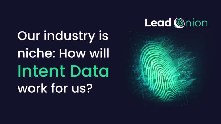 Lead Onion Does Intent Data work for Niche Industries?